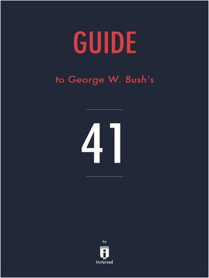 cover image of Guide to George W. Bush's 41 by Instaread